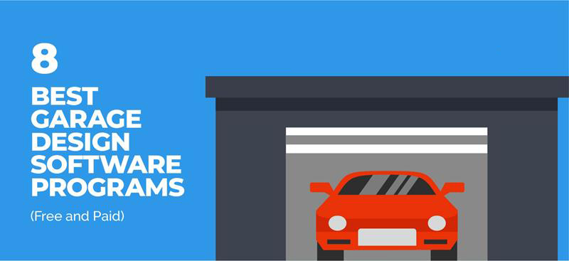 8 Best Garage Design Software Programs Free And Paid Home