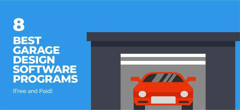 8 Best Garage Design Software Programs Free and Paid 8 Best Garage Design Software Programs Free and Paid